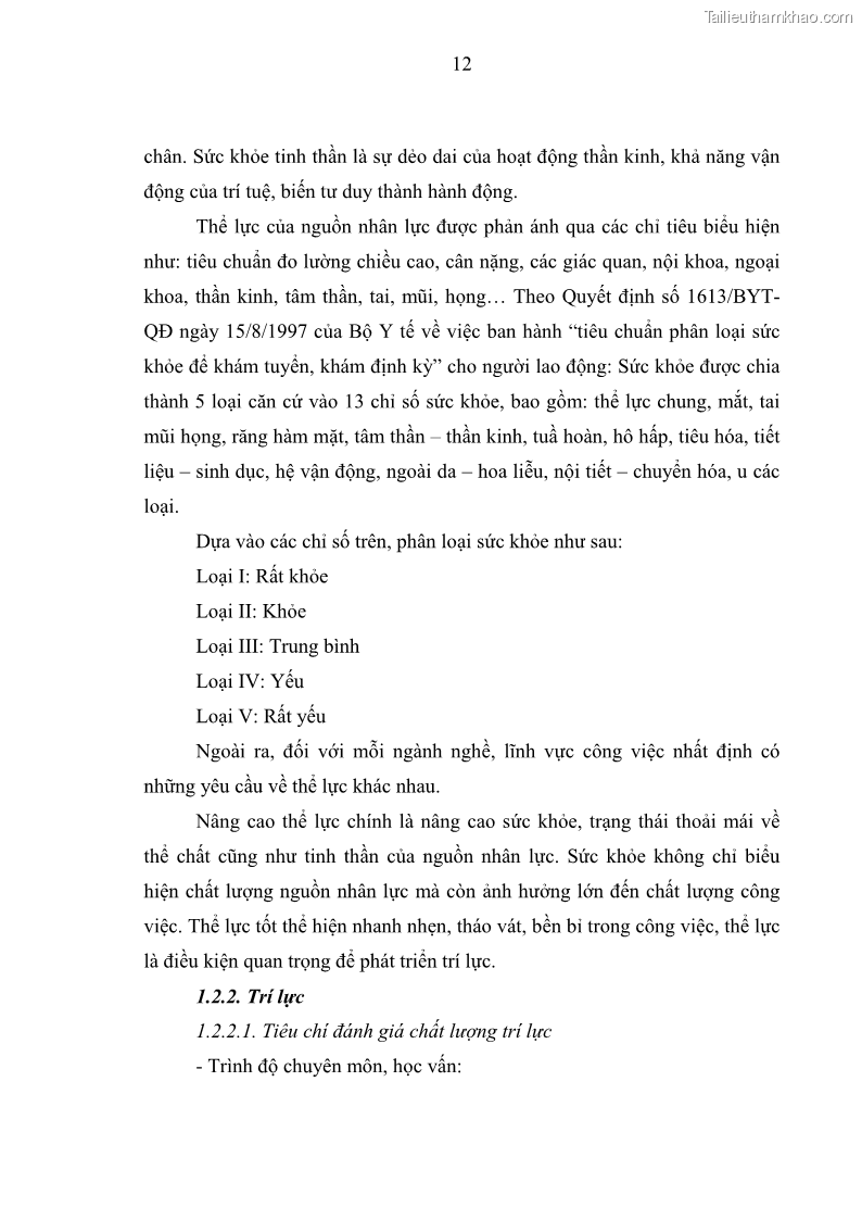 Luận văn thạc sĩ quản trị nhân lực Nâng cao chất lượng nguồn nhân lực y tế tại Bệnh viện Chỉnh hình và Phục hồi chức năng Hà Nội - 2 Trang 21