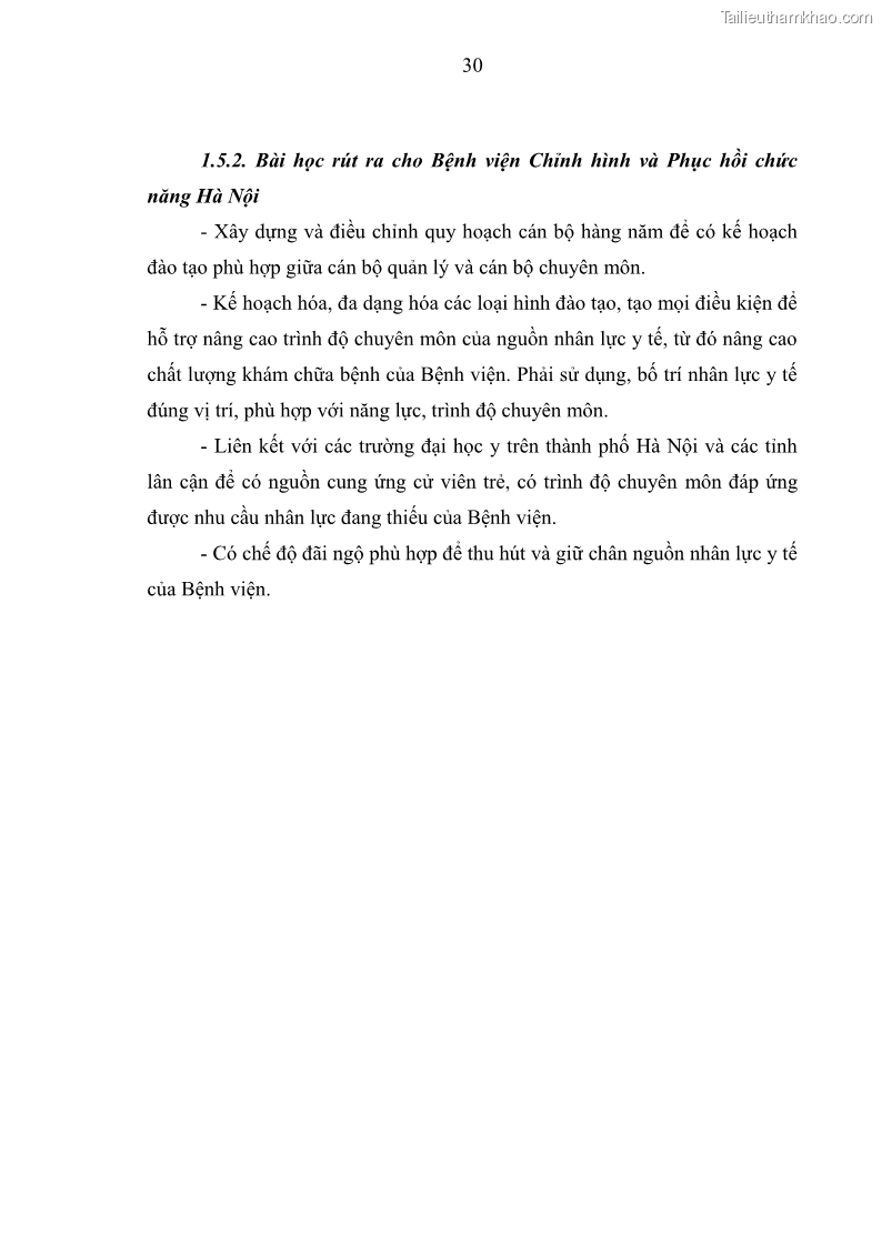Luận văn thạc sĩ quản trị nhân lực Nâng cao chất lượng nguồn nhân lực y tế tại Bệnh viện Chỉnh hình và Phục hồi chức năng Hà Nội - 4 Trang 39