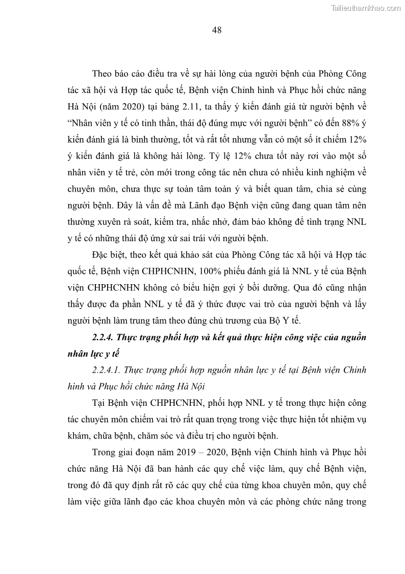Luận văn thạc sĩ quản trị nhân lực Nâng cao chất lượng nguồn nhân lực y tế tại Bệnh viện Chỉnh hình và Phục hồi chức năng Hà Nội - 5 Trang 57