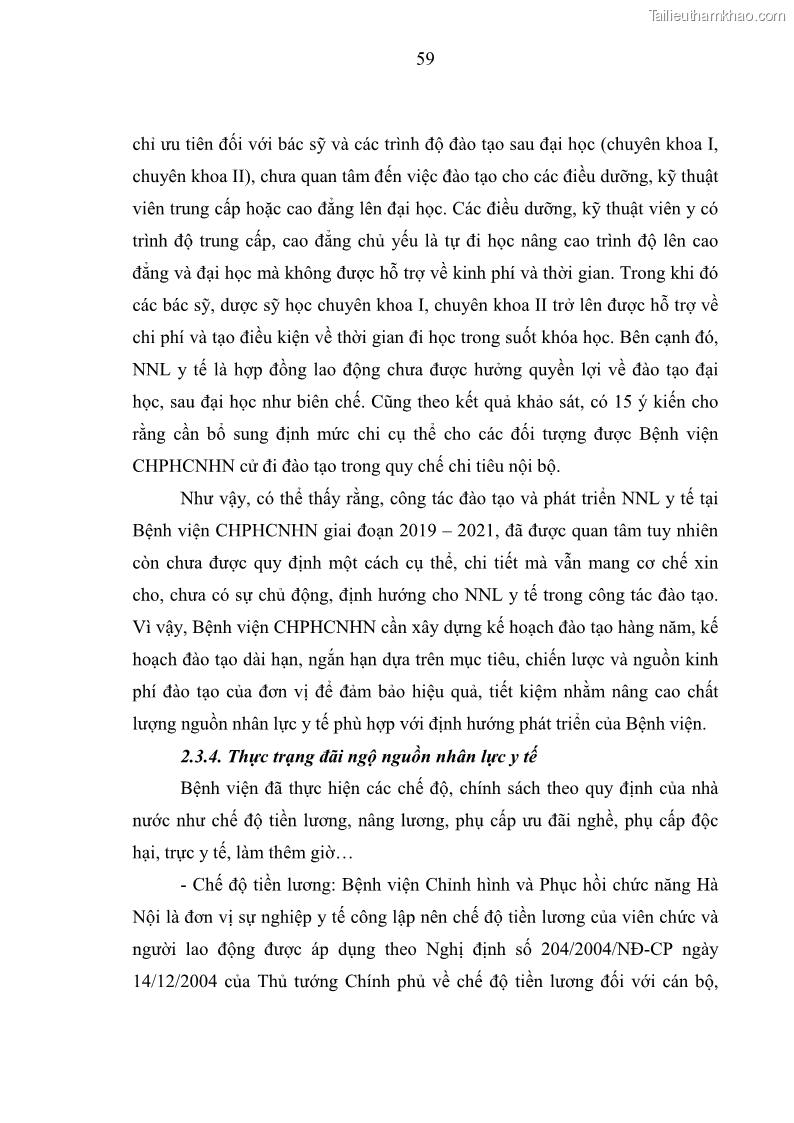 Luận văn thạc sĩ quản trị nhân lực Nâng cao chất lượng nguồn nhân lực y tế tại Bệnh viện Chỉnh hình và Phục hồi chức năng Hà Nội - 6 Trang 68