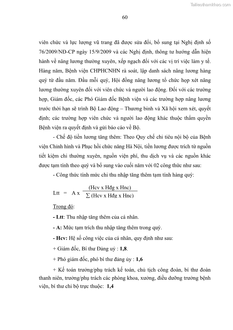 Luận văn thạc sĩ quản trị nhân lực Nâng cao chất lượng nguồn nhân lực y tế tại Bệnh viện Chỉnh hình và Phục hồi chức năng Hà Nội - 6 Trang 69