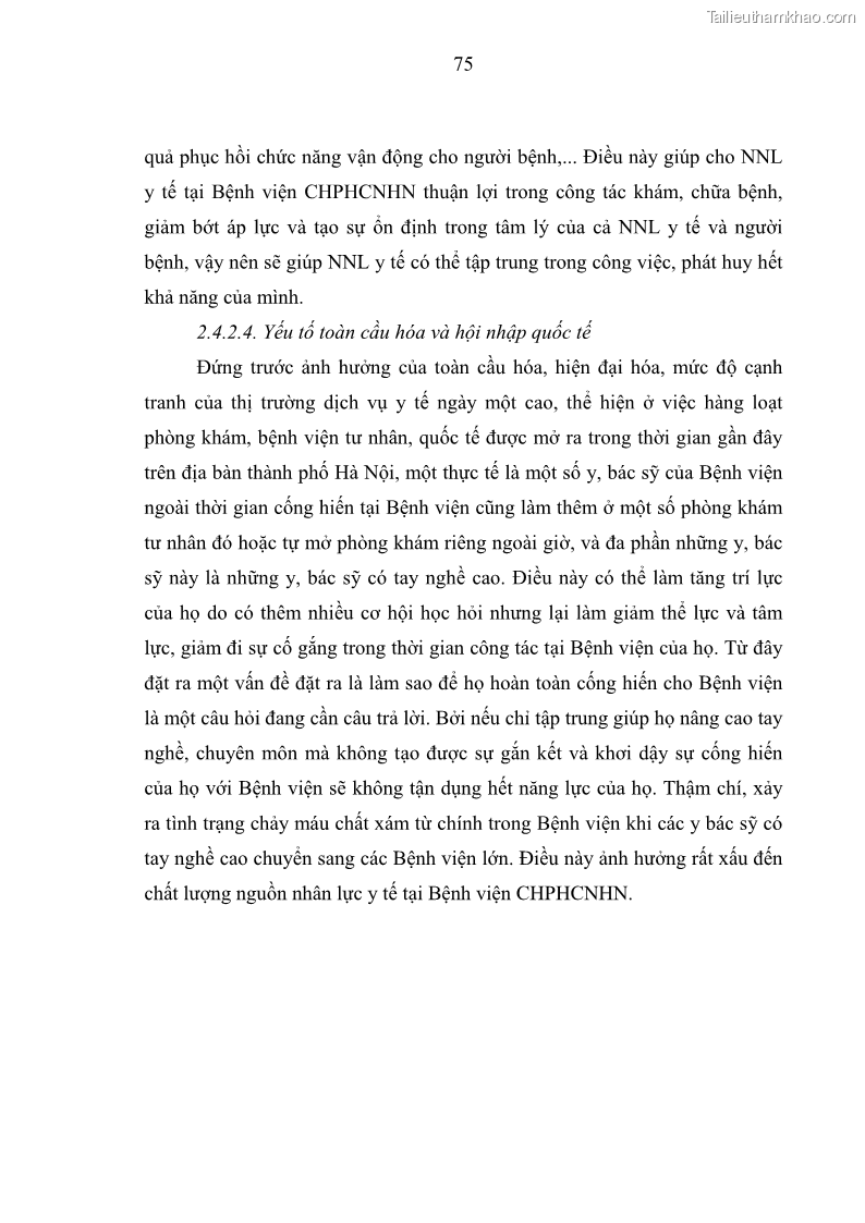Luận văn thạc sĩ quản trị nhân lực Nâng cao chất lượng nguồn nhân lực y tế tại Bệnh viện Chỉnh hình và Phục hồi chức năng Hà Nội - 7 Trang 84
