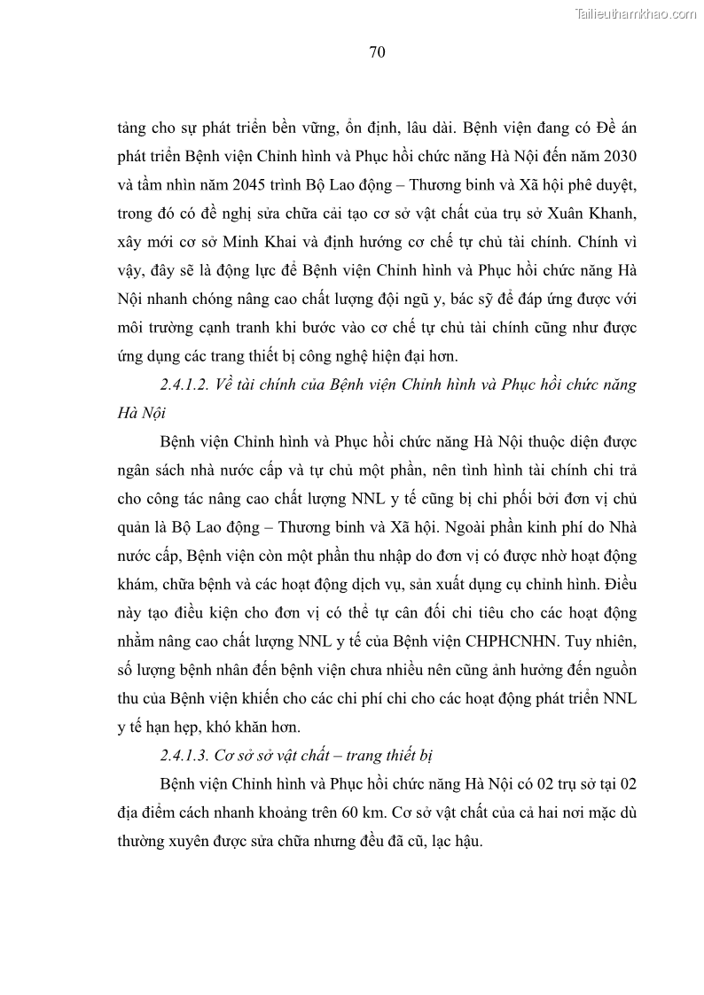 Luận văn thạc sĩ quản trị nhân lực Nâng cao chất lượng nguồn nhân lực y tế tại Bệnh viện Chỉnh hình và Phục hồi chức năng Hà Nội - 7 Trang 79