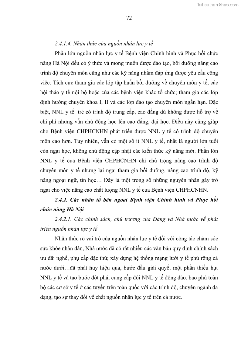 Luận văn thạc sĩ quản trị nhân lực Nâng cao chất lượng nguồn nhân lực y tế tại Bệnh viện Chỉnh hình và Phục hồi chức năng Hà Nội - 7 Trang 81