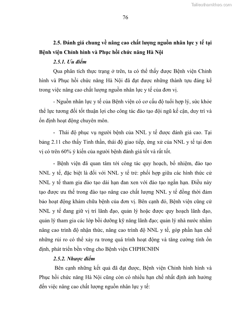Luận văn thạc sĩ quản trị nhân lực Nâng cao chất lượng nguồn nhân lực y tế tại Bệnh viện Chỉnh hình và Phục hồi chức năng Hà Nội - 8 Trang 85