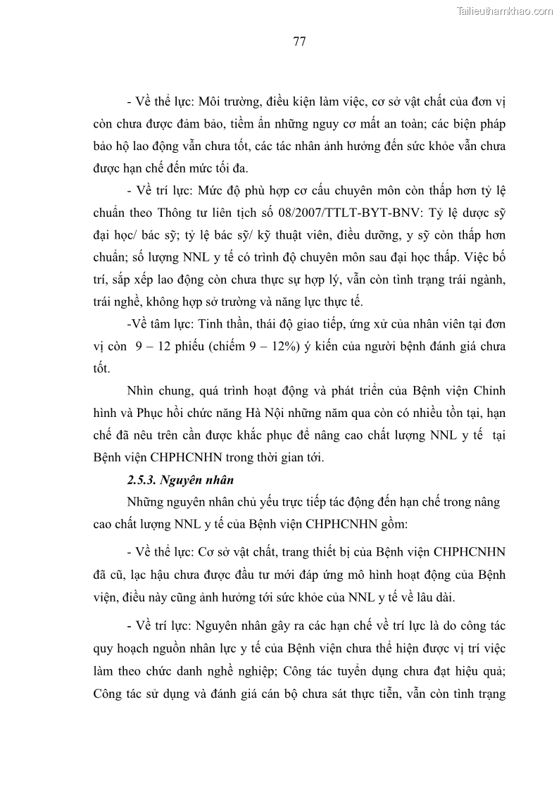 Luận văn thạc sĩ quản trị nhân lực Nâng cao chất lượng nguồn nhân lực y tế tại Bệnh viện Chỉnh hình và Phục hồi chức năng Hà Nội - 8 Trang 86