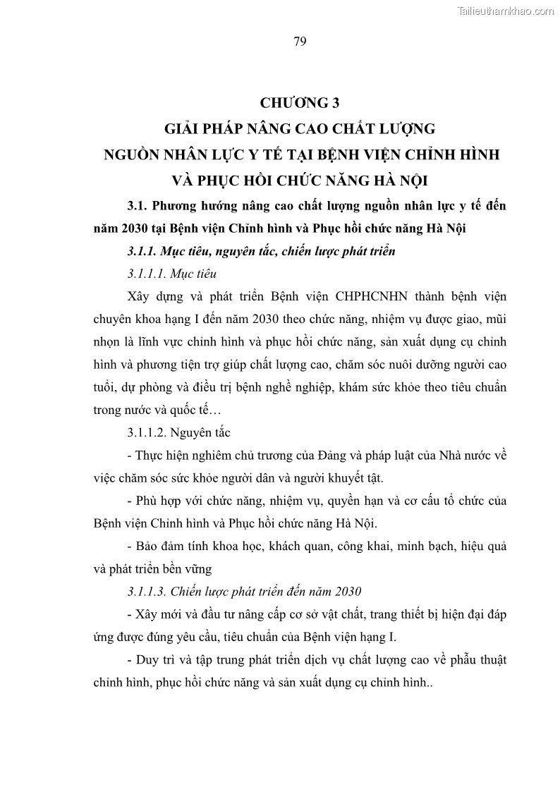 Luận văn thạc sĩ quản trị nhân lực Nâng cao chất lượng nguồn nhân lực y tế tại Bệnh viện Chỉnh hình và Phục hồi chức năng Hà Nội - 8 Trang 88