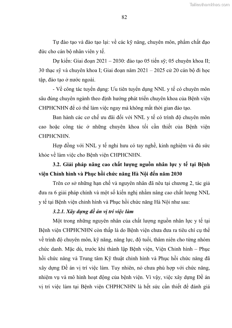 Luận văn thạc sĩ quản trị nhân lực Nâng cao chất lượng nguồn nhân lực y tế tại Bệnh viện Chỉnh hình và Phục hồi chức năng Hà Nội - 8 Trang 91