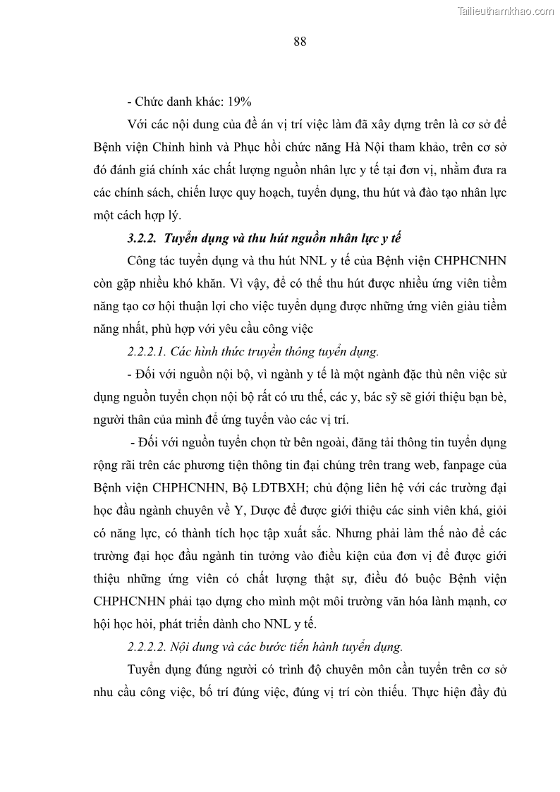 Luận văn thạc sĩ quản trị nhân lực Nâng cao chất lượng nguồn nhân lực y tế tại Bệnh viện Chỉnh hình và Phục hồi chức năng Hà Nội - 9 Trang 97
