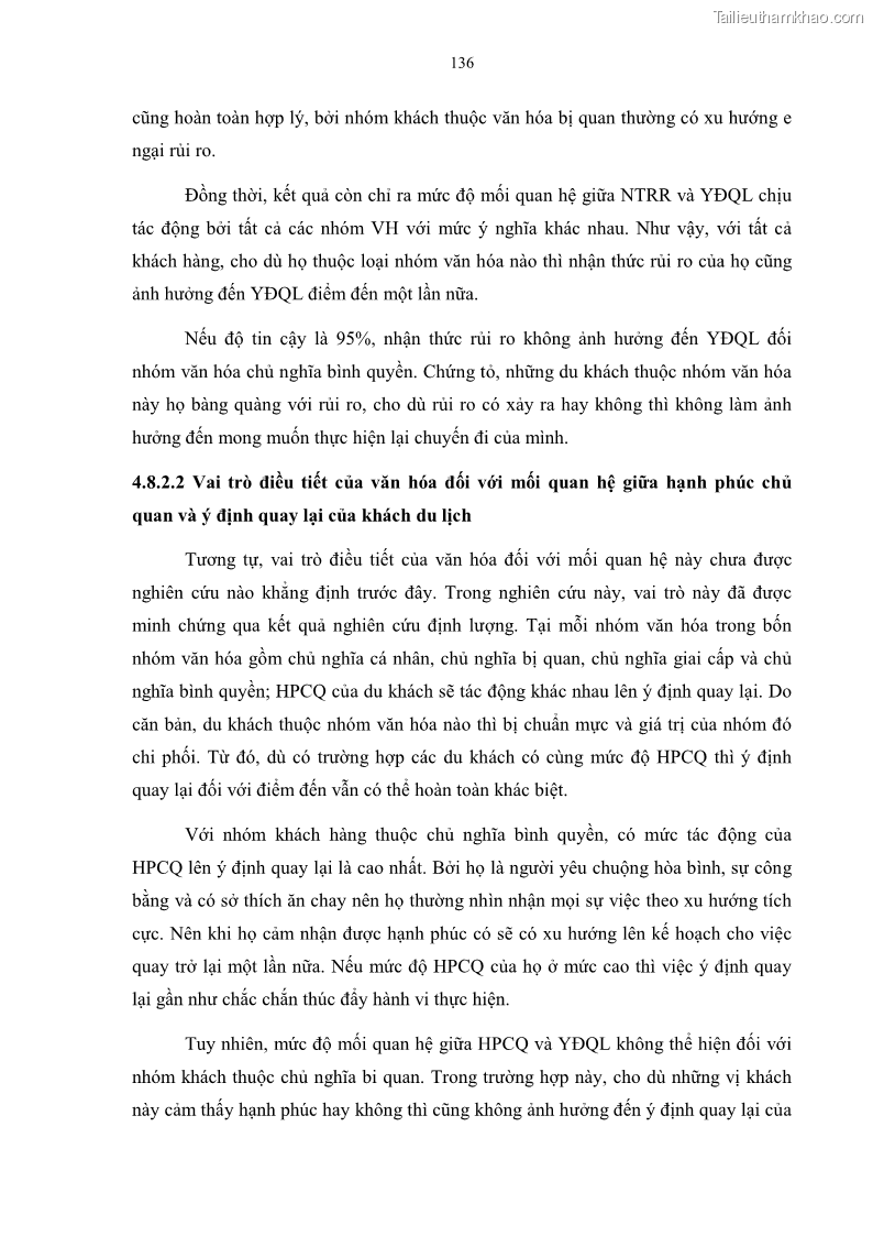 Luận án tiến sĩ quản trị kinh doanh Mối quan hệ giữa nhận thức rủi ro, hạnh phúc chủ quan và ý định quay lại của khách du lịch tại Việt Nam - Trường hợp nghiên cứu tại thành phố Hồ Chí Minh - 13 Trang 151