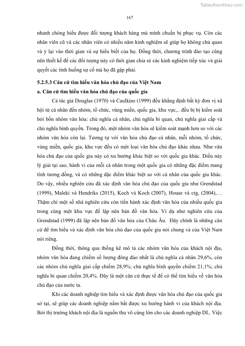 Luận án tiến sĩ quản trị kinh doanh Mối quan hệ giữa nhận thức rủi ro, hạnh phúc chủ quan và ý định quay lại của khách du lịch tại Việt Nam - Trường hợp nghiên cứu tại thành phố Hồ Chí Minh - 16 Trang 182