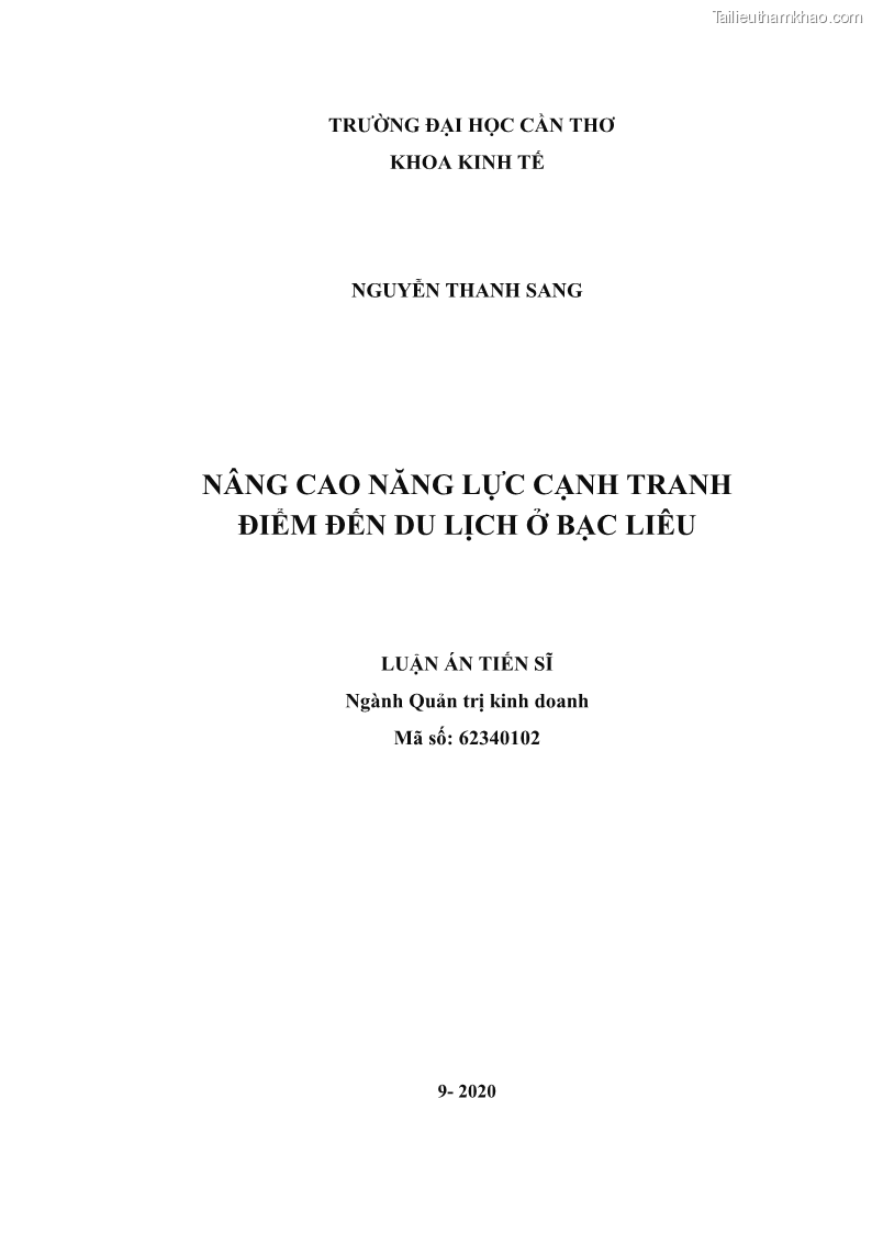 Luận án tiến sĩ quản trị kinh doanh Nâng cao năng lực cạnh tranh điểm đến du lịch ở Bạc Liêu - 1 Trang 1