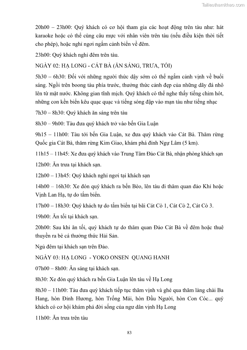 Khóa luận tốt nghiệp việt nam học Tiềm năng khai thác và phát triển loại hình du lịch chăm sóc sức khỏe ở Quảng Ninh - 8 Trang 93
