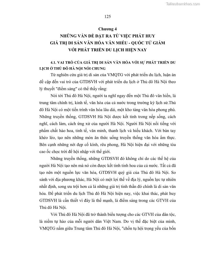 Luận án tiến sĩ văn hóa học Giá trị di sản văn hóa với phát triển du lịch ở Thủ đô Hà Nội hiện nay Qua nghiên cứu trường hợp Văn Miếu - Quốc Tử Giám - 11 Trang 132