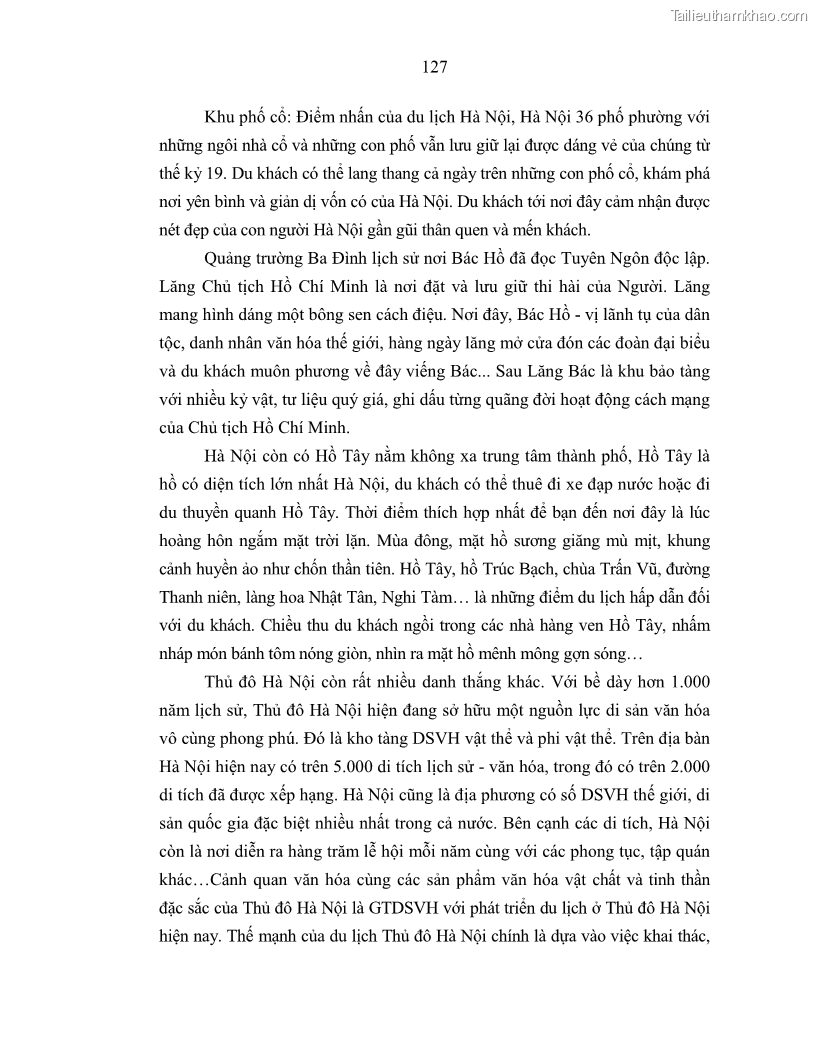 Luận án tiến sĩ văn hóa học Giá trị di sản văn hóa với phát triển du lịch ở Thủ đô Hà Nội hiện nay Qua nghiên cứu trường hợp Văn Miếu - Quốc Tử Giám - 12 Trang 134