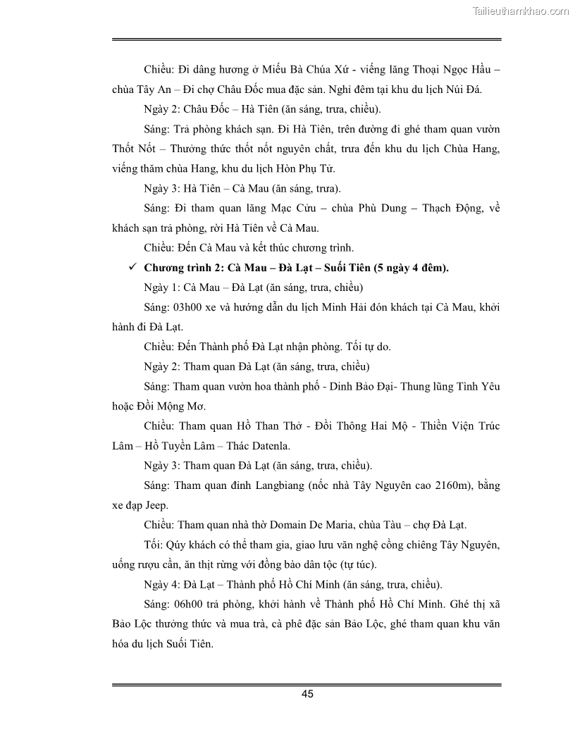 Luận văn Đánh giá thực trạng và định hướng phát triển du lịch tỉnh Cà Mau - 4 Trang 45