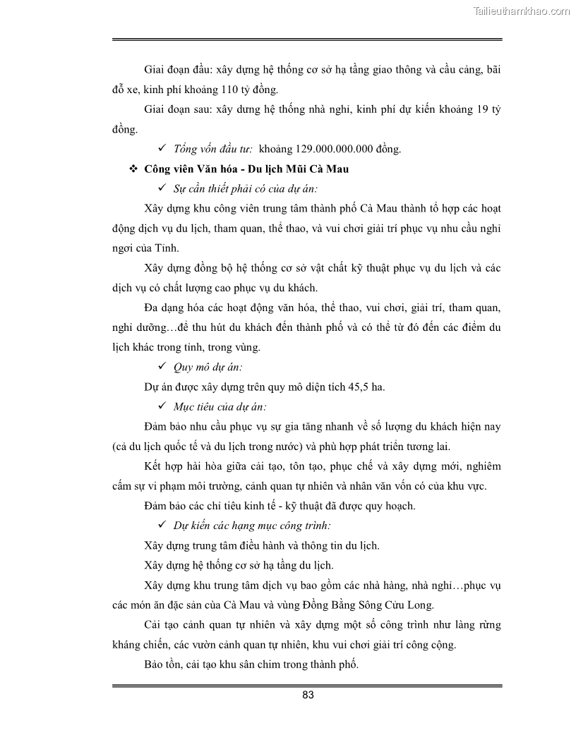 Luận văn Đánh giá thực trạng và định hướng phát triển du lịch tỉnh Cà Mau - 7 Trang 83