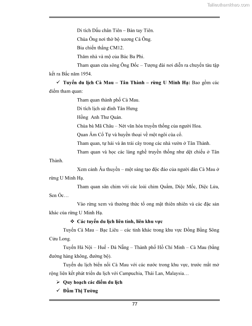 Luận văn Đánh giá thực trạng và định hướng phát triển du lịch tỉnh Cà Mau - 7 Trang 77