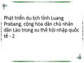 Phát triển du lịch tỉnh Luang Prabang, cộng hòa dân chủ nhân dân Lào trong xu thế hội nhập quốc tế - 2