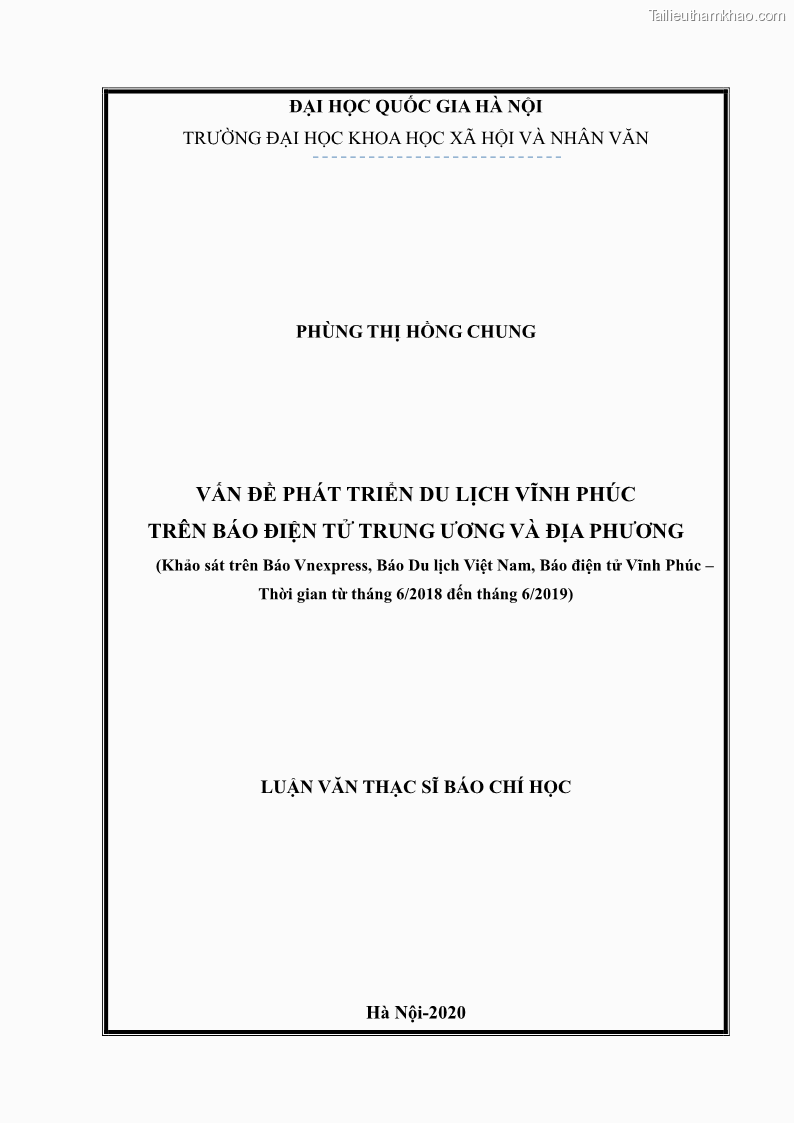 Luận văn thạc sĩ báo chí học Vấn đề phát triển du lịch Vĩnh Phúc trên báo điện tử trung ương và địa phương - 1 Trang 1