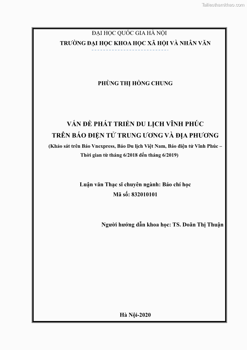 Luận văn thạc sĩ báo chí học Vấn đề phát triển du lịch Vĩnh Phúc trên báo điện tử trung ương và địa phương - 1 Trang 2