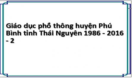 Giáo dục phổ thông huyện Phú Bình tỉnh Thái Nguyên 1986 - 2016 - 2