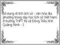 Sử dụng di tích lịch sử - văn hóa địa phương trong dạy học lịch sử Việt Nam ở trường THPT thị xã Đông Triều tỉnh Quảng Ninh - 1
