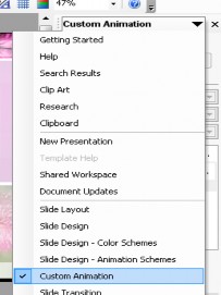 Click vào Menu Add Effect Cách 2 trên khung tác vụ Gettng Started chọn CustomAnimation 7
