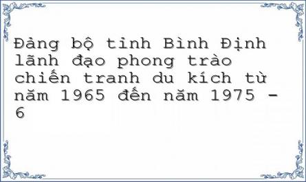 Phong Trào Chiến Tranh Du Kích Ở Bình Định