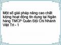Một số giải pháp nâng cao chất lượng hoạt động tín dụng tại Ngân hàng TMCP Quân Đội Chi Nhánh Việt Trì