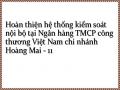 Hoàn thiện hệ thống kiểm soát nội bộ tại Ngân hàng TMCP công thương Việt Nam chi nhánh Hoàng Mai - 11