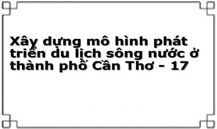 Định Hướng Xây Dựng Mô Hình Phát Triển Du Lịch Sông Nước Ở Thành Phố Cần Thơ