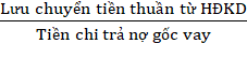 Khả năng trả nợ gốc vay Tỷ số khả năng trả lãi vay giá trị của tỷ số 7