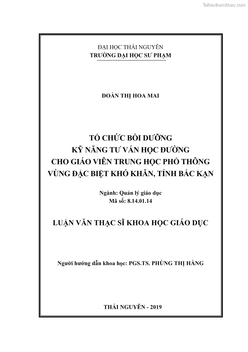 Luận văn thạc sĩ khoa học giáo dục Tổ chức bồi dưỡng kỹ năng tư vấn học đường cho giáo viên trung học phổ thông vùng đặc biệt khó khăn, tỉnh Bắc Kạn - 1 Trang 2