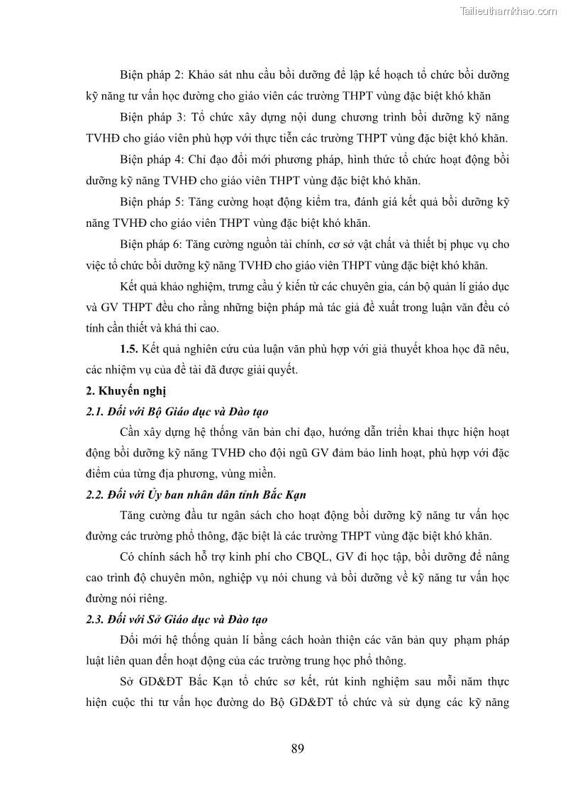 Luận văn thạc sĩ khoa học giáo dục Tổ chức bồi dưỡng kỹ năng tư vấn học đường cho giáo viên trung học phổ thông vùng đặc biệt khó khăn, tỉnh Bắc Kạn - 9 Trang 99
