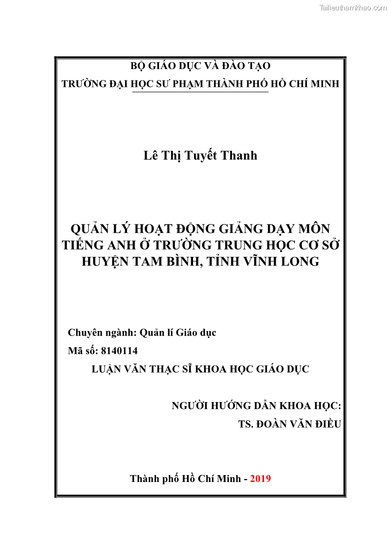 Luận văn thạc sĩ khoa học giáo dục Quản lý hoạt động giảng dạy môn Tiếng Anh ở trường trung học cơ sở huyện Tam Bình, tỉnh Vĩnh Long - 1 Trang 2