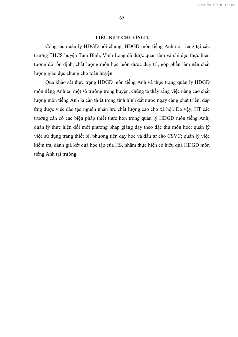 Luận văn thạc sĩ khoa học giáo dục Quản lý hoạt động giảng dạy môn Tiếng Anh ở trường trung học cơ sở huyện Tam Bình, tỉnh Vĩnh Long - 7 Trang 74