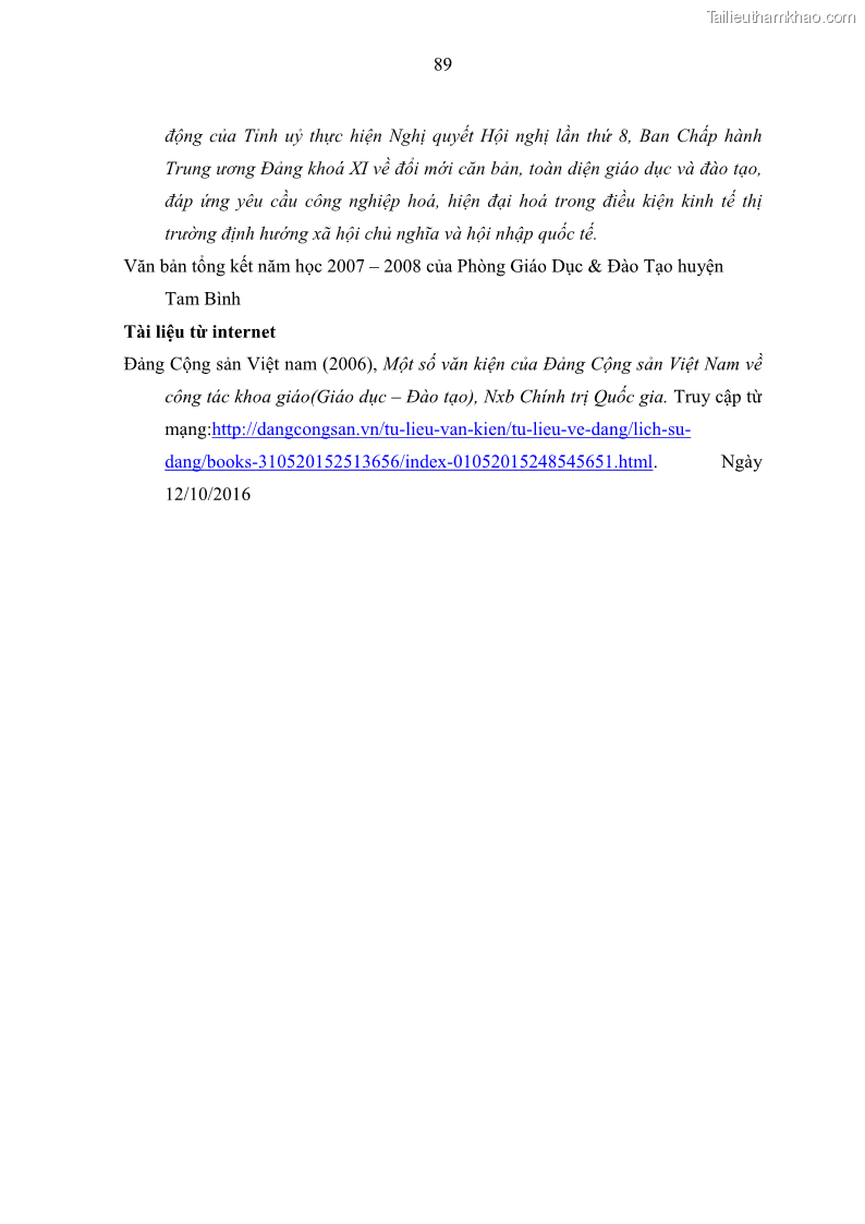 Luận văn thạc sĩ khoa học giáo dục Quản lý hoạt động giảng dạy môn Tiếng Anh ở trường trung học cơ sở huyện Tam Bình, tỉnh Vĩnh Long - 9 Trang 98