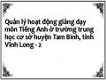 Quản lý hoạt động giảng dạy môn Tiếng Anh ở trường trung học cơ sở huyện Tam Bình, tỉnh Vĩnh Long - 2