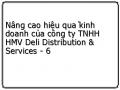 Tỷ Lệ Hiện Đại Của Trang Thiết Bị, Cơ Sở Vật Chất Của Công Ty Tnhh Hmv Deli Distribution & Services