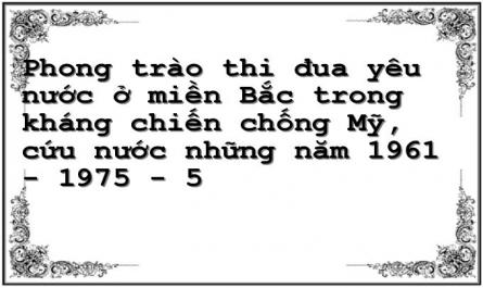 Thực Tiễn Phong Trào Thi Đua Yêu Nước Trước Năm 1961