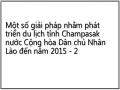 Một số giải pháp nhằm phát triển du lịch tỉnh Champasak nước Cộng hòa Dân chủ Nhân Lào đến năm 2015 - 2