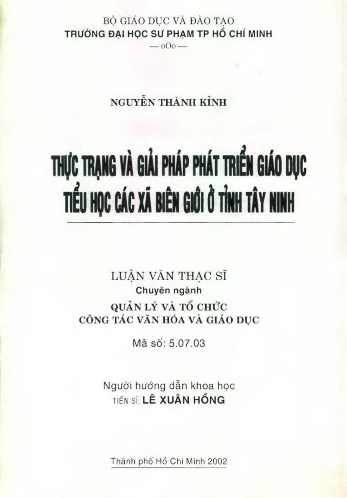 LỜI CẢM ƠN Luận văn này là kết quả học tập tại lớp Cao học Quản lí 2