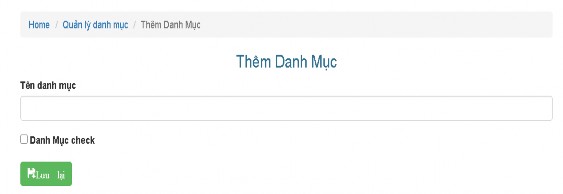 Hình 10 Giao diện Thêm Danh Mục Khi thêm mới một danh mục hàng tên danh mục là 8