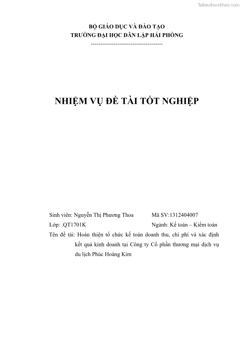 Khóa luận tốt nghiệp kế toán kiểm toán Hoàn thiện tổ chức kế toán doanh thu, chi phí và xác định kết quả kinh doanh tại Công ty Cổ phần thương mại dịch vụ du lịch Phúc Hoàng Kim - 1 Trang 3