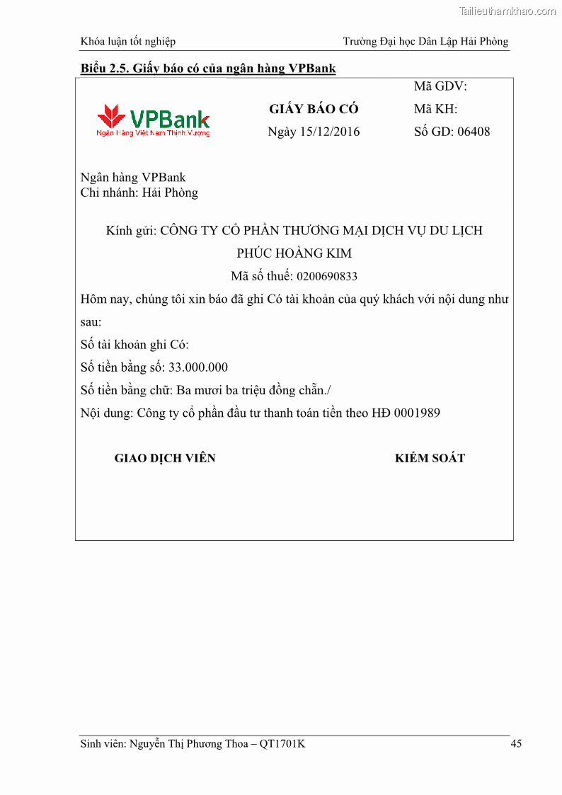 Khóa luận tốt nghiệp kế toán kiểm toán Hoàn thiện tổ chức kế toán doanh thu, chi phí và xác định kết quả kinh doanh tại Công ty Cổ phần thương mại dịch vụ du lịch Phúc Hoàng Kim - 5 Trang 50