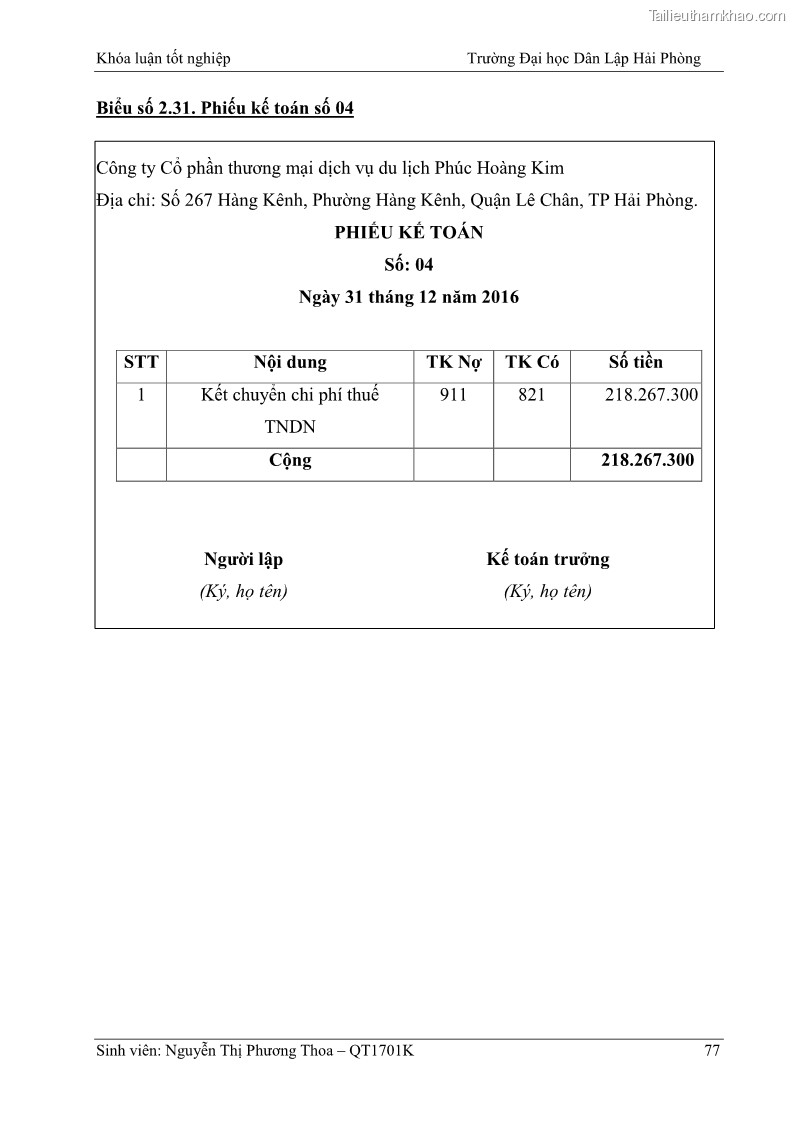 Khóa luận tốt nghiệp kế toán kiểm toán Hoàn thiện tổ chức kế toán doanh thu, chi phí và xác định kết quả kinh doanh tại Công ty Cổ phần thương mại dịch vụ du lịch Phúc Hoàng Kim - 7 Trang 82