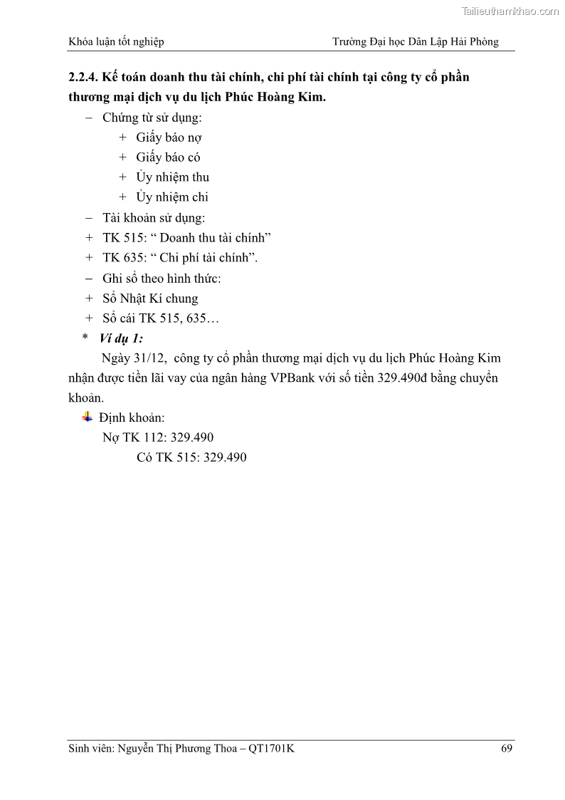 Khóa luận tốt nghiệp kế toán kiểm toán Hoàn thiện tổ chức kế toán doanh thu, chi phí và xác định kết quả kinh doanh tại Công ty Cổ phần thương mại dịch vụ du lịch Phúc Hoàng Kim - 7 Trang 74