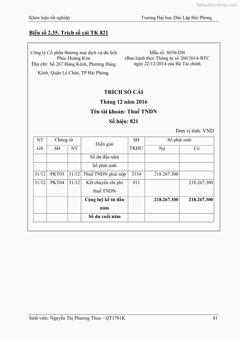 Khóa luận tốt nghiệp kế toán kiểm toán Hoàn thiện tổ chức kế toán doanh thu, chi phí và xác định kết quả kinh doanh tại Công ty Cổ phần thương mại dịch vụ du lịch Phúc Hoàng Kim - 8 Trang 86