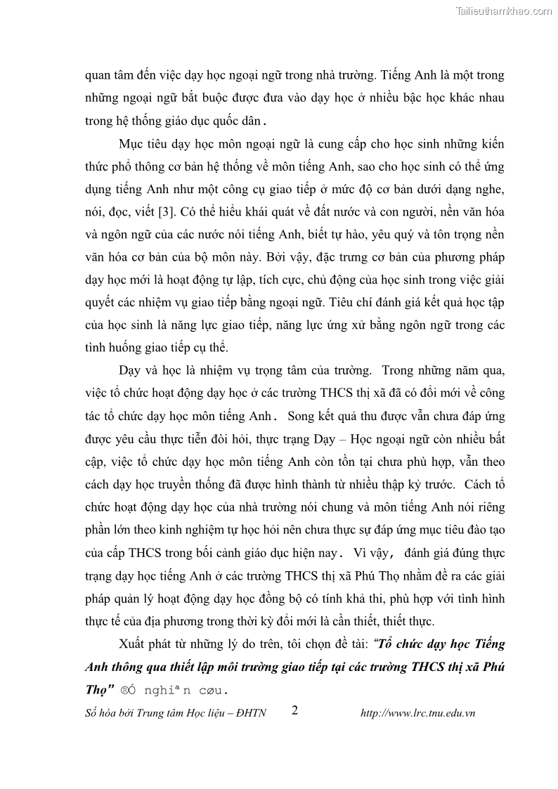 Luận văn thạc sĩ khoa học giáo dục Tổ chức dạy học tiếng Anh thông qua thiết lập môi trường giao tiếp tại các trường trung học cơ sở thị xã Phú Thọ, tỉnh Phú Thọ - 1 Trang 12